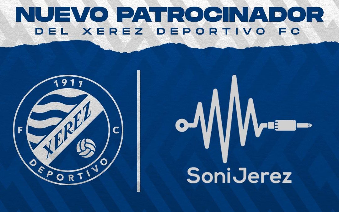 SoniJerez vuelve a colaborar con el Xerez Deportivo FC