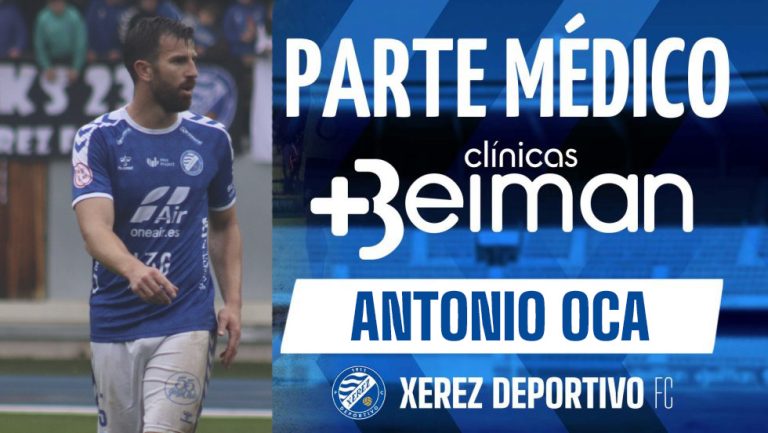 PARTE MÉDICO | Antonio Oca